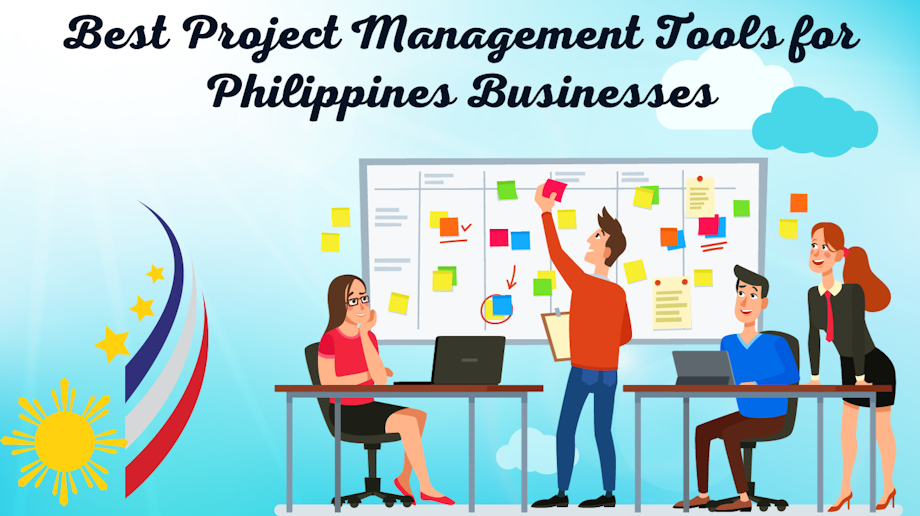 Best Project Management Tools for Philippines Businesses